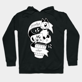 Goodbye to Sleep Hoodie